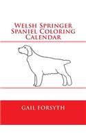 Welsh Springer Spaniel Coloring Calendar