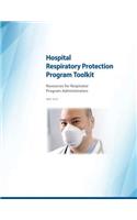Hospital Respiratory Protection Program Toolkit