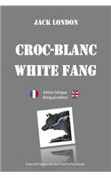 Croc-Blanc - Edition bilinge