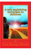 A Tale Explaining Terrorism to Children
