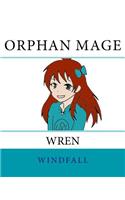 Orphan Mage: Wren