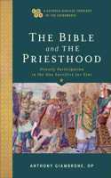 The Bible and the Priesthood – Priestly Participation in the One Sacrifice for Sins