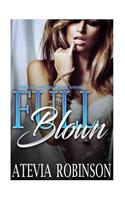 Full Blown