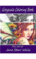 Grey Scale Coloring Book by Jane Starr Weils