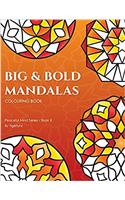Big and Bold Mandalas Colouring Book
