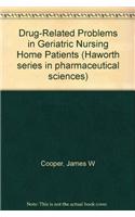 Drug-Related Problems in Geriatric Nursing Home Patients