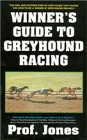 Winners Guide to Greyhound Racing