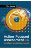 Action-Focused Assessment for Software Process Improvement