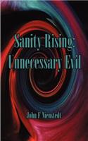 Sanity Rising
