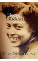 Hues of Blackness: A Jamaican Saga