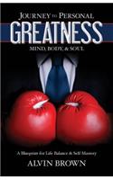 Journey to Personal Greatness