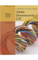 Certification Prep Adobe Dreamweaver Cs5