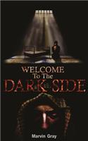 Welcome to the Dark Side