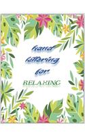 Hand Lettering For Relaxingl