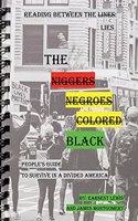 Black People's Guide To Survive In A Divided America