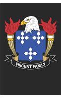 Vincent: Vincent Coat of Arms and Family Crest Notebook Journal (6 x 9 - 100 pages)