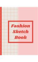 Fashion Sketch Book: Budding Fashion Designer Journal - Fashion Sketchbook Female Figure Template - Design Styles - Build Your Hot Ticket Portfolio - Fashion Enthusiasts