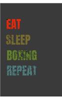 Eat Sleep Boxing Repeat