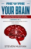 Rewire Your Brain