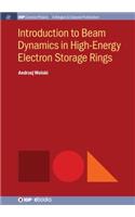 Introduction to Beam Dynamics in High-Energy Electron Storage Rings