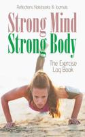 Strong Mind, Strong Body