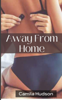Away From Home