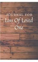Journal For Loss Of Loved One
