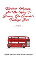 Writers' Heaven, All the Way to Devon, on Gracie's Vintage Bus