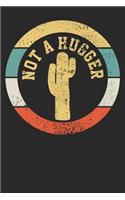 Notebook: Not A Hugger Vintage Dot Grid 6x9 120 Pages