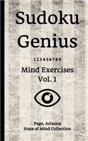 Sudoku Genius Mind Exercises Volume 1: Page, Arizona State of Mind Collection