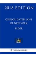 Consolidated Laws of New York - Elder (2018 Edition)