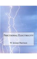 Frictional Electricity