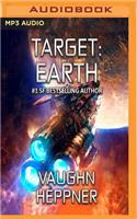 Target: Earth: (Extinction Wars)