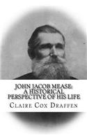 John Jacob Mease