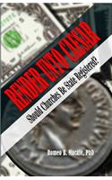 Render unto Caesar: Should Churches Be State Registered?