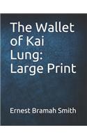 The Wallet of Kai Lung