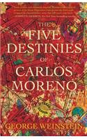 Five Destinies of Carlos Moreno