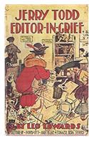 Jerry Todd, EditorInGrief
