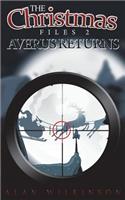 The Christmas Files 2: Averus Returns