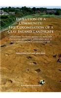 Evolution of a Community: The Colonisation of a Clay Inland Landscape