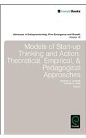 Models of Start-Up Thinking and Action