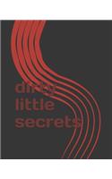 dirty little secrets