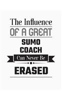 The Influence of a Great Sumo Coach Can Never Be Erased