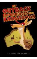 My Outback Experiences with Kangaroos: Blank Lined Journal with Calendar for Kangaroo Enthusiast