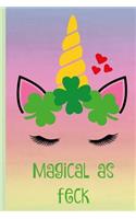 Magical as Feck