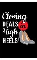 Closing Deals in High Heels