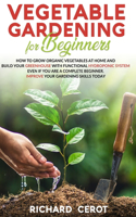 Vegetable Gardening For beginners