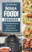 Effortless Ninja Foodi Cookbook