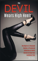 The Devil Wears High Heels