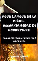Pour l'Amour de la Bière